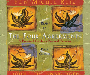 THE FOUR AGREEMENT