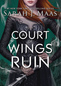 A COURT OF WINGS AND RUIN