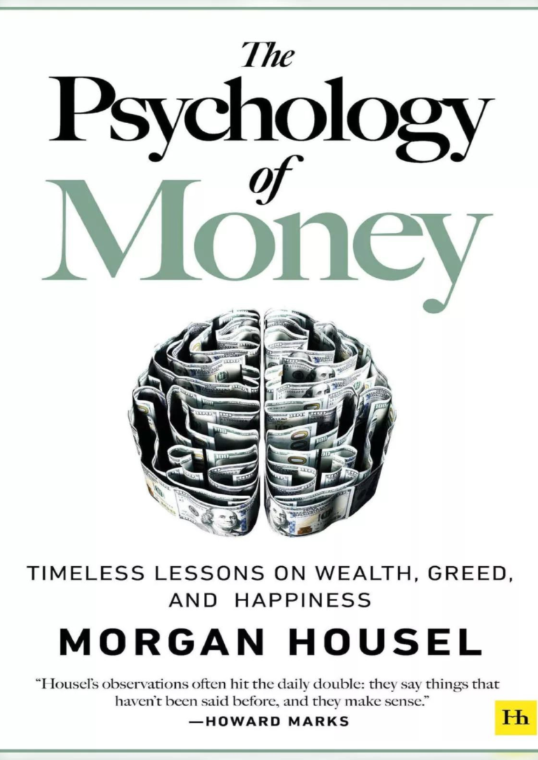 THE PSYCHOLOGY OF MONEY