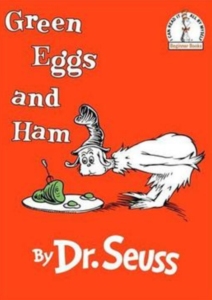 GREEN EGGS AND HAM